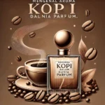 Mengenal Aroma Kopi dalam Dunia Parfum